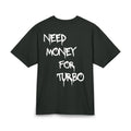 Daily Motion – Need Money for Turbo Tee