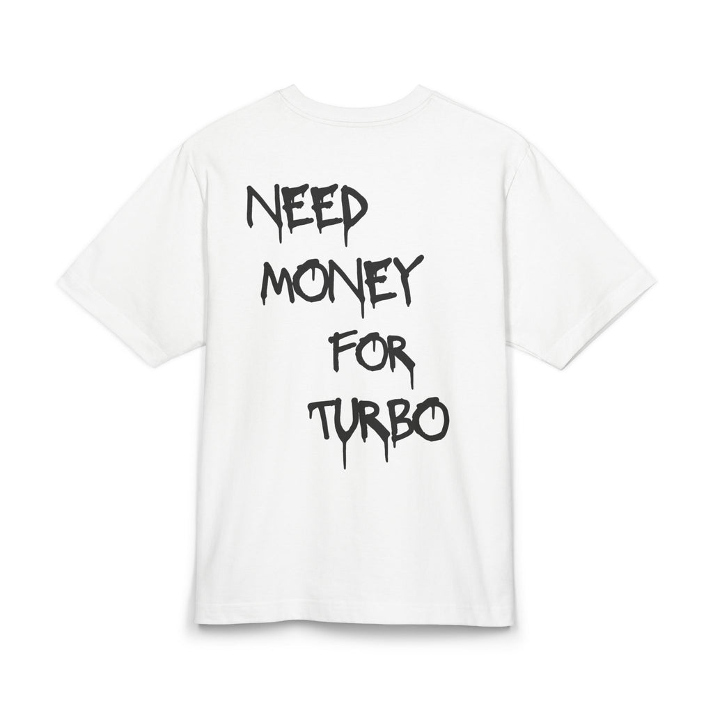 Daily Motion – Need Money for Turbo Tee