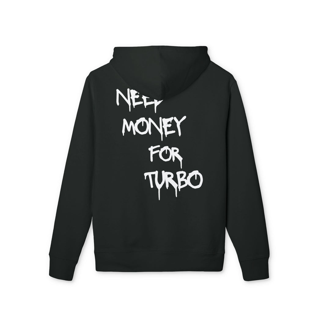Need Money For Turbo – Daily Motion Hoodie